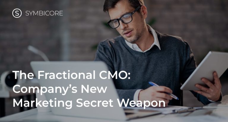The Fractional CMO: Company’s New Marketing Secret Weapon
