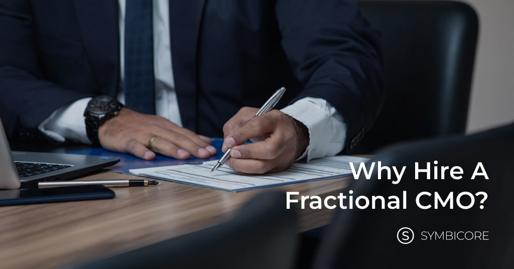 Why Hire a Fractional CMO?