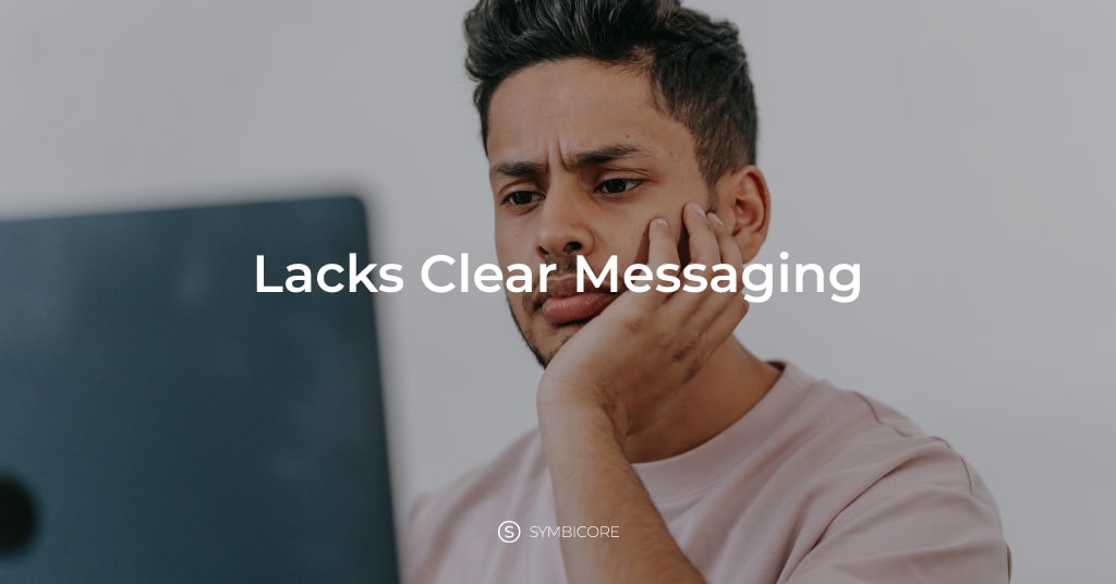 Lacks Clear Messaging - Website development mistake #1