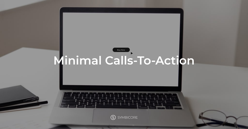 Minimal Calls to Action - Website development mistake #4