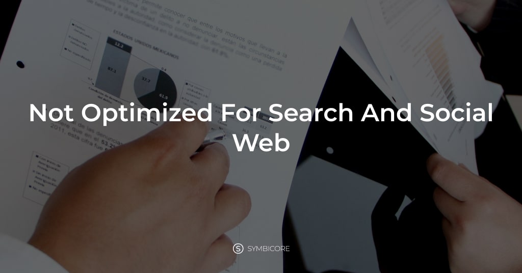 Not Optimized for search and Social Web - Website development mistake #5